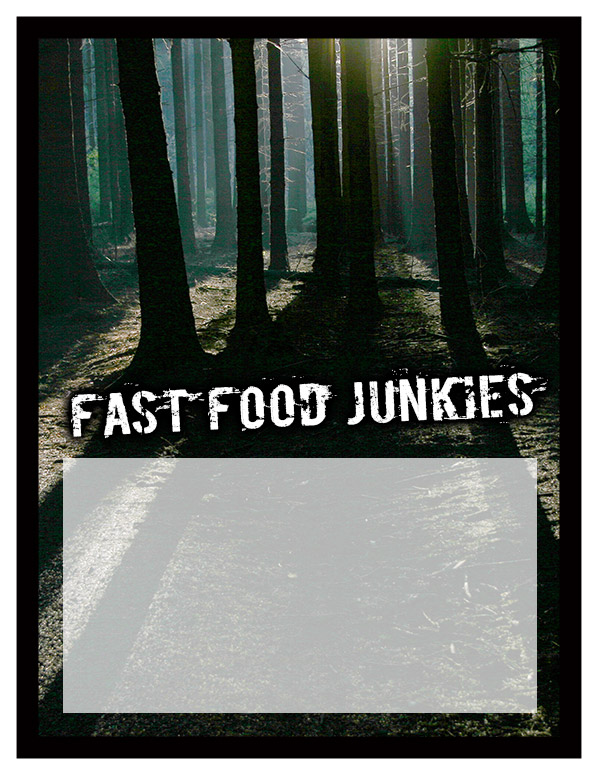 Fast Food Junkies poster